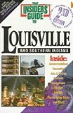 Insiders' Guide to Louisville Kentucky